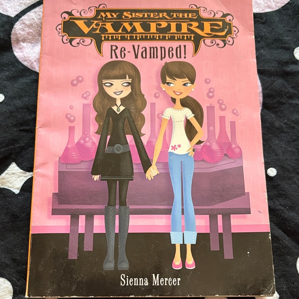 My Sister the Vampire: Re-Vamped! Book